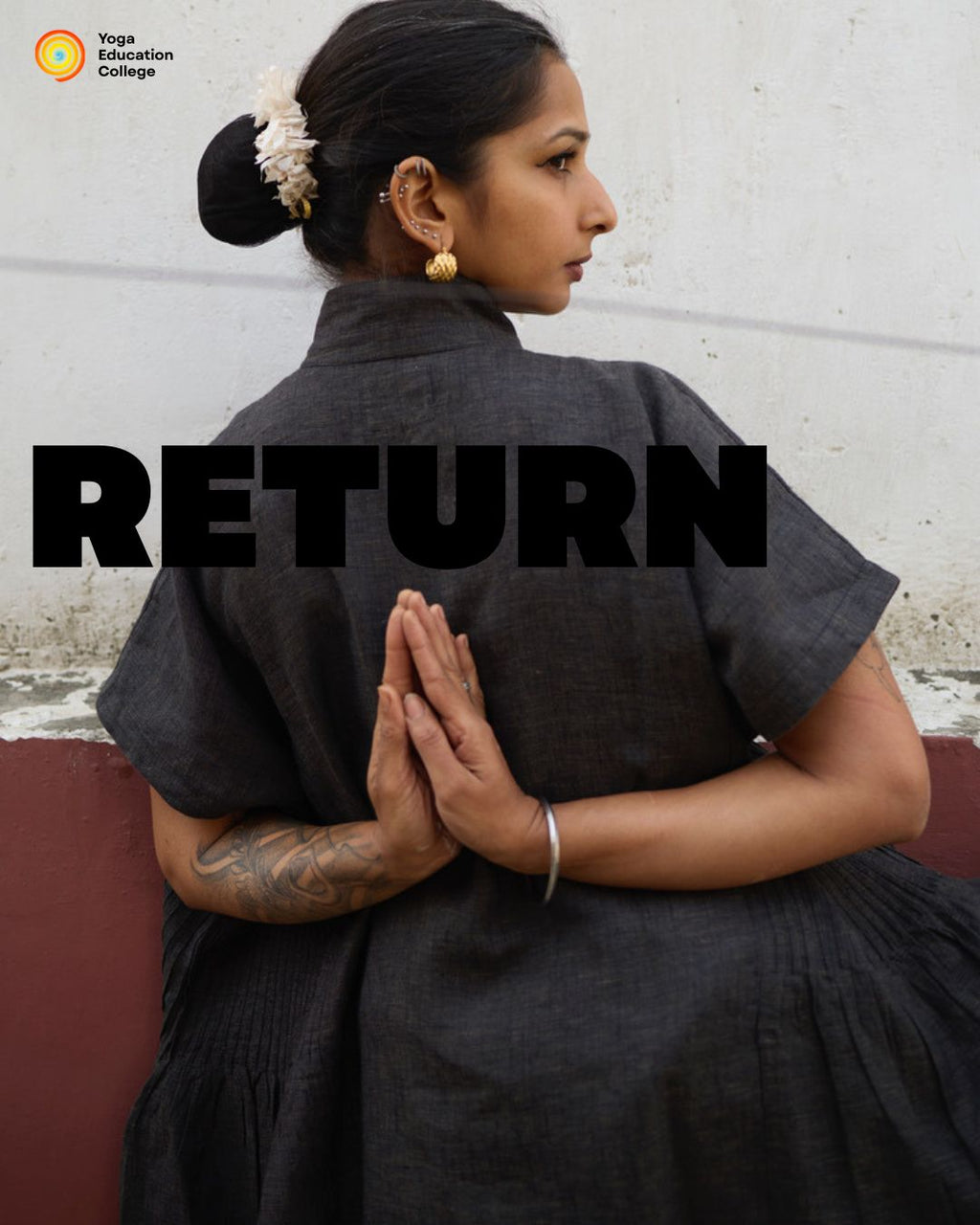 RETURN - Retreat in India